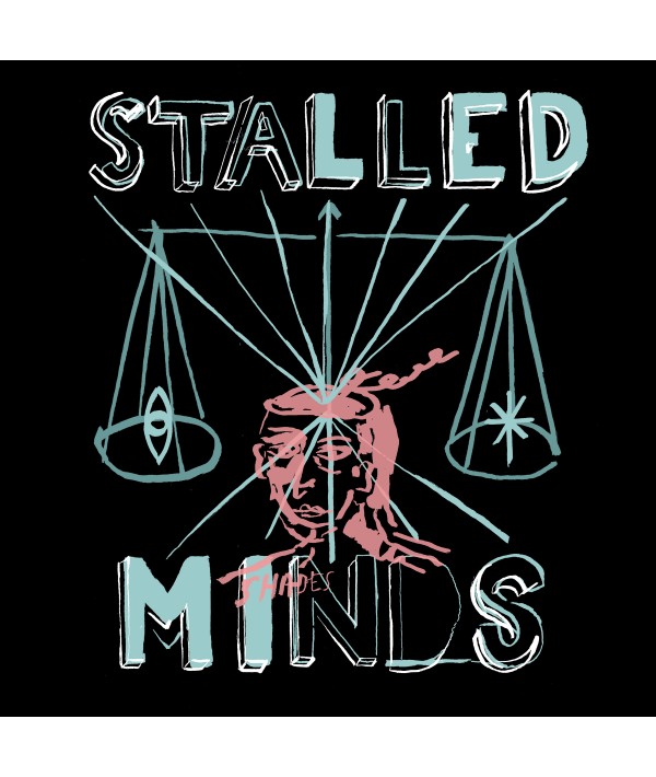 STALLED MINDS