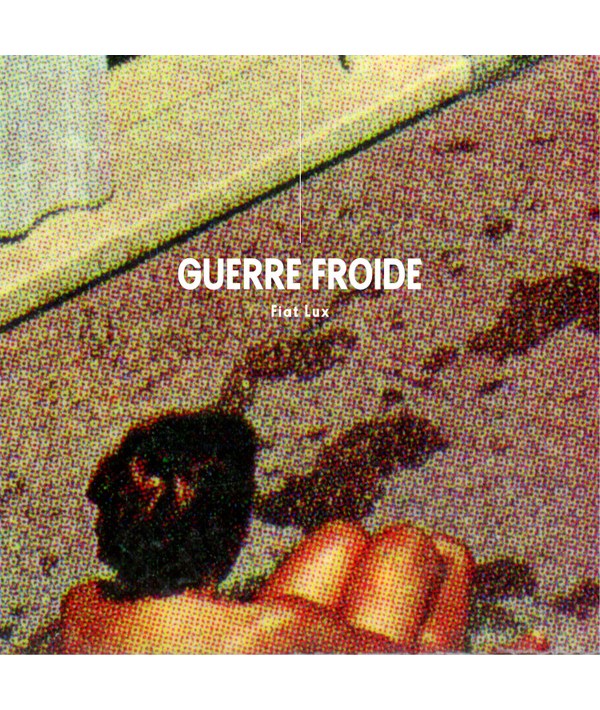 GUERRE FROIDE